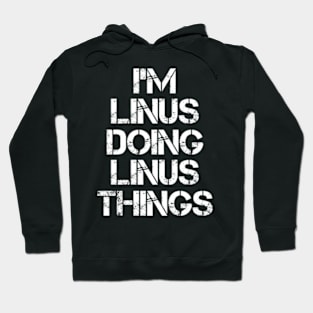 Linus T - Linus Doing Linus Things Hoodie